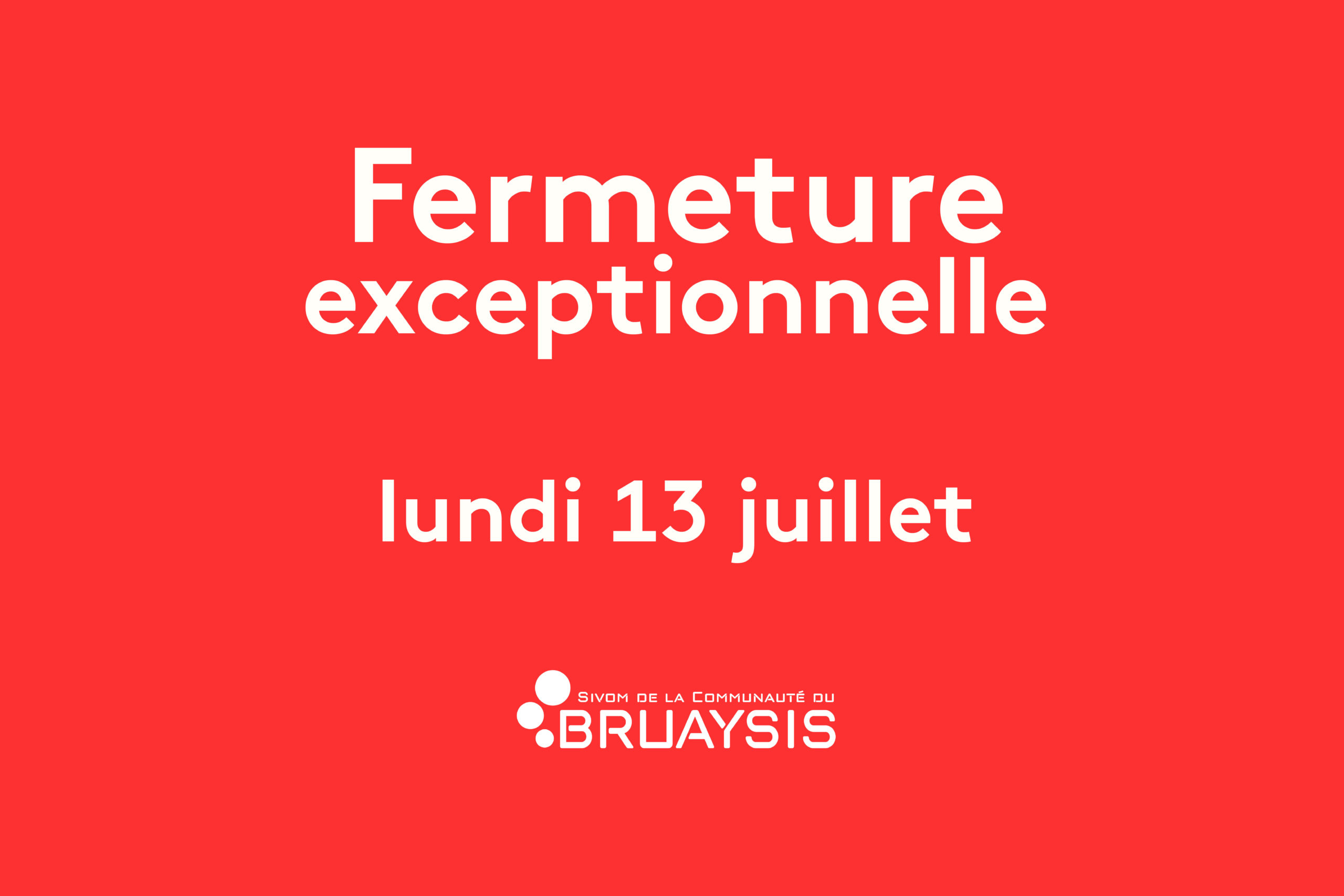 Fermeture des services